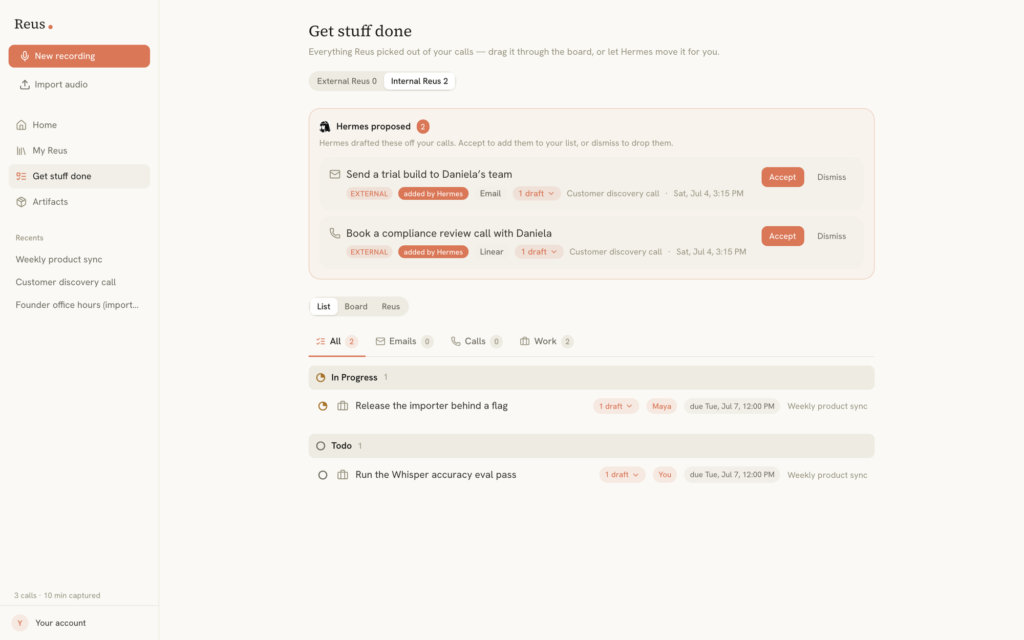 The "Hermes proposed" review lane in Get stuff done, with Accept and Dismiss on each drafted item and an "added by Hermes" pill, above the status-grouped list.